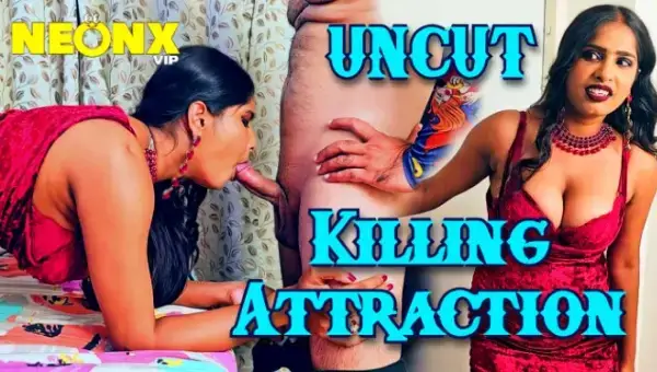 Killing Attraction 2024 NeonX Hindi Hot Short Film